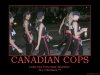 canadian-cops-demotivational-poster-1233648205.jpg