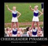 cheerleader-pyramids-demotivational-poster-1218724571.jpg