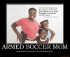 armed-soccer-mom-gun-control-girl-right-demotivational-poster-1258420185.jpg