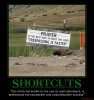 shortcuts-demotivational-poster-1246352306.jpg