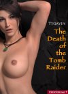 The Death of the Tomb Raider - Tygavin.jpg