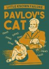 pavlovs-cat-little-known-failure.jpg