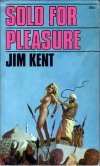 jim kent sold for pleasure 1970.jpg