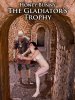 The Gladiators Trophy - HoneyBunny.jpg