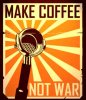 make-coffee-not-war.jpg
