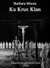 Ku Krux Klan - Barbara Moore.jpg