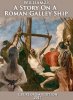 William23 - A Story On A Roman Galley Ship1.jpg