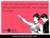 single-valentines-day-quotes-funny-being-singl-on-on-happy-valentines-day-memes-funny.jpg