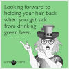looking-forward-to-holding-your-hair-back-when-you-get-sick-from-drinking-green-beer-nz1.png