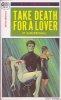 Pleasure-Reader-PR152-Take-Death-For-A-Lover-1968-600x998.jpg