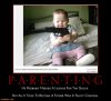 raising-kids-is-just-so-damn-hard-parenting-kids-gun-fail-demotivational-posters-1297490691.jpg