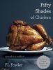 50 shades of chicken.jpg