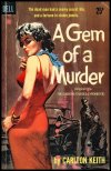 A Gem of a Murder 1959 - cover by Harry Schaare REV.jpg